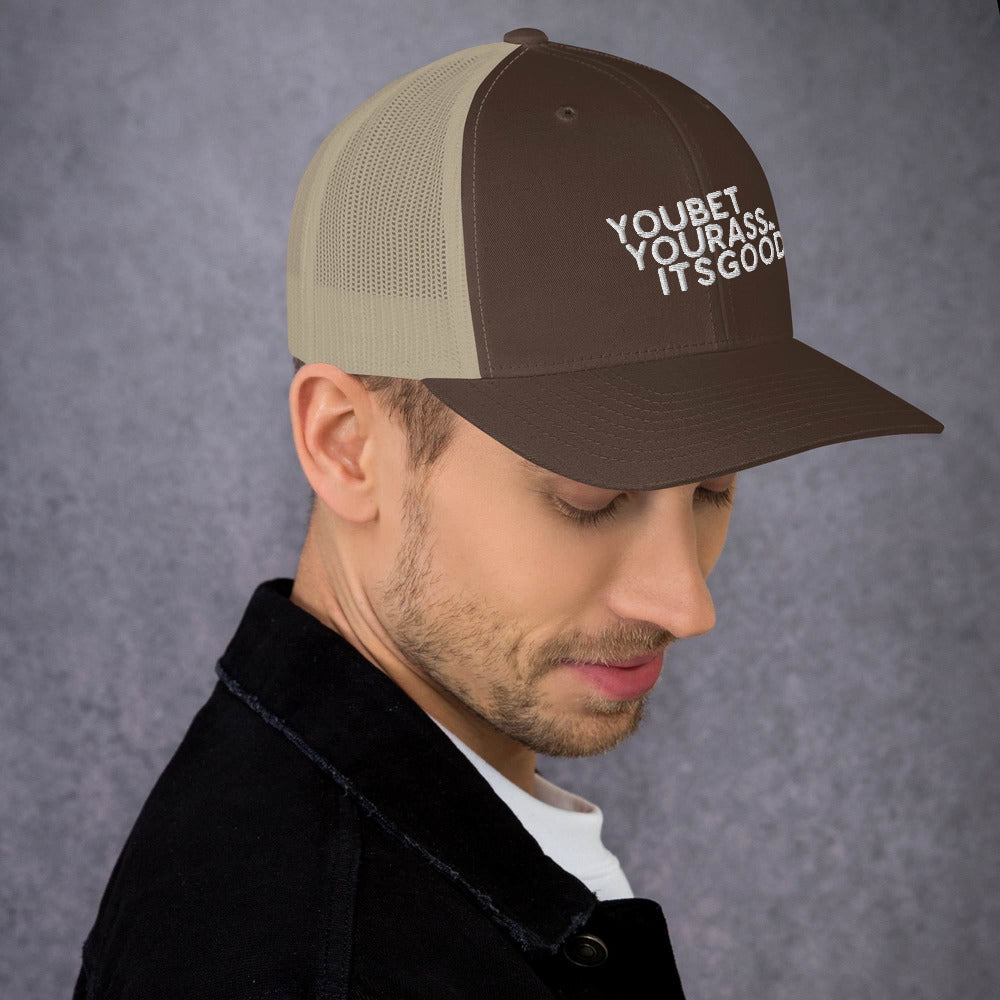 #YOUBETYOURA$$ITSGOOD AT Patch - Trucker Cap