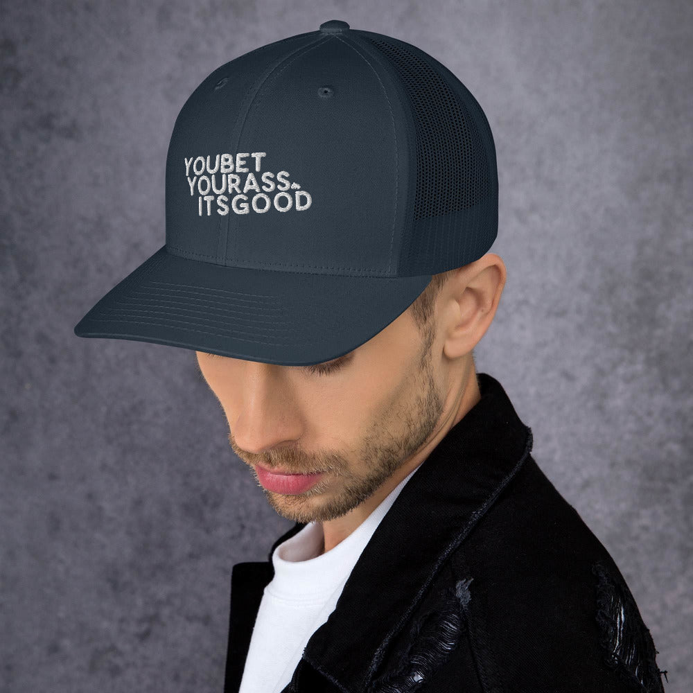 #YOUBETYOURA$$ITSGOOD AT Patch - Trucker Cap